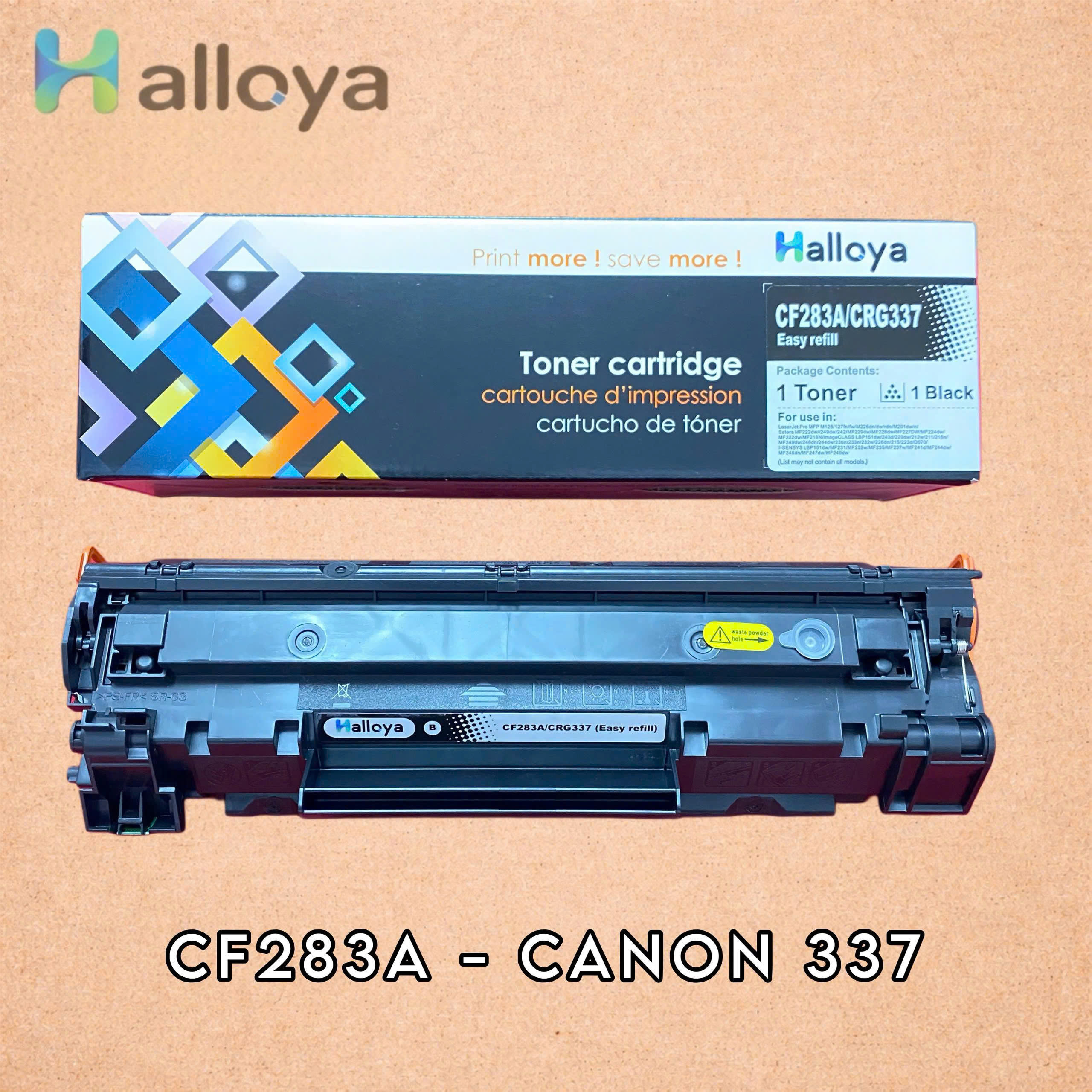 Mực thương hiệu Halloya HP CF283A, Canon 337